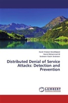 Kasi, Ibraheem Kasim Ibraheem, Hami Mohammed Ali, Hamid Mohammed Ali, Sara Waleed AbdulMajeed, Sarah Waleed AbdulMajeed - Distributed Denial of Service Attacks: Detection and Prevention