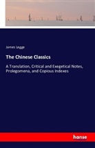 James Legge - The Chinese Classics