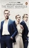 John Le Carre, John le Carre, John le Carré - The Night Manager (TV Tie-in)