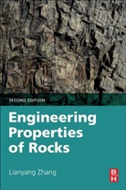 Lianyang Zhang, Zhang Lianyang - Engineering Properties of Rocks