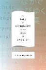 Minae Mizumura, Mizumura Minae, Winters Carpente, Mari Yoshihara - The Fall of Language in the Age of English