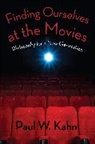 Paul Kahn, Paul (Robert W. Winner Professor of Law and Kahn, Paul (Robert W. Winner Professor of Law and the Humanities Kahn, Paul W. Kahn - Finding Ourselves At the Movies