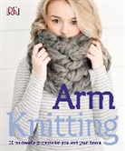 DK - Arm Knitting