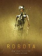 Orson Scott Card, Doug Chiang - Robota