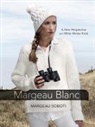 Margeau Soboti - Margeau Blanc
