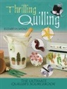 Elizabeth Moad, Elizabeth (Author) Moad - Thrilling Quilling