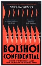 Simon Morrison, Morrison Simon - Bolshoi Confidential