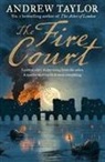 Andrew Taylor - The Fire Court