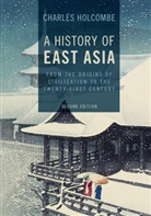 Charles Holcombe, Charles (University of Northern Iowa) Holcombe - History of East Asia
