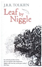 John Ronald Reuel Tolkien - Leaf By Niggle