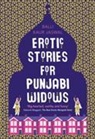 Balli Kaur Jaswal, Balli Kaur Jaswal - Erotic Stories for Punjabi Widows