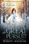 Wendy Higgins - Great Pursuit