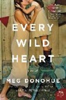 Meg Donohue, Donohue Meg - Every Wild Heart