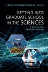 Noelle Relles, Noelle J. Relles, S. Kersey Sturdivant, S. Kersey Relles Sturdivant, Sturdivant S. Kersey - Getting Into Graduate School in the Sciences