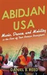 Daniel B Reed, Daniel B. Reed, Reed Daniel B - Abidjan Usa