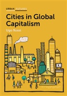 U Rossi, Ugo Rossi - Cities in Global Capitalism