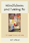 Fred Dallmayr, Dallmayr Fred - Mindfulness and Letting Be