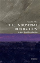 Robert C. Allen, Robert C. (Global Distinguished Professor of Economic History Allen - The Industrial Revolution