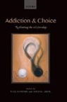 Nick (Emeritus Professor of Alcohol &amp; Oth Heather, Nick Segal Heather, Nick Heather, Nick (Emeritus Professor of Alcohol &amp; Other Drug Studies Heather, Heather Nick, Gabriel Segal... - Addiction and Choice