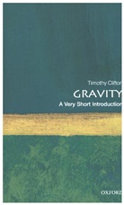 Timothy Clifton, Timothy (Lecturer in Theoretical Cosmology Clifton - Gravity