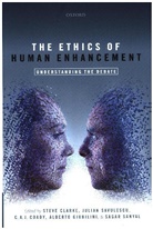 Steve Clarke, Steve (Charles Sturt University) Savulescu Clarke, Steve Savulescu Clarke, Steve Clarke, C. A. J. Coady, C.A.J. Coady... - Ethics of Human Enhancement
