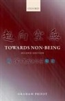 Graham Priest, Graham (Graduate Center Priest - Towards Non-Being