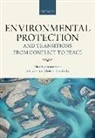 Carsten Stahn, Carsten (Professor of International Crimina Stahn, Carsten Iverson Stahn, Jennifer S Easterday, Jennifer S. Easterday, Easterday Jennifer S.... - Environmental Protection and Transitions From Conflict to Peace