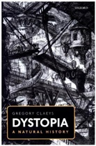 Gregory Claeys, Gregory (Professor of History Claeys, Claeys Gregory - Dystopia