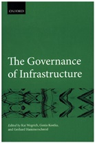 Gerhard Hammerschmid, Kai Wegrich, Kai (Professor of Public Management Wegrich, Gerhard Hammerschmid, Gerhard (Professor of Public and Financial Management Hammerschmid, Genia Kostka... - Governance of Infrastructure