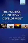Sam Hickey, Sam (Professor of Politics and Development Hickey, Sam Sen Hickey, Badru Bukenya, Badru (Lecturer Bukenya, Bukenya Badru... - Politics of Inclusive Development