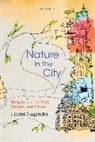 Harini Nagendra - Nature in the City