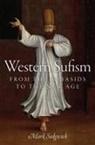 Mark Sedgwick, Mark (Professor of Arab and Islamic Stud Sedgwick, Mark (Professor of Arab and Islamic Studies and Coordinator of the Islamic Cultures and Societies Research Unit (ICSRU) Sedgwick - Western Sufism