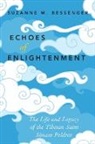 Suzanne M Bessenger, Suzanne M. Bessenger, Suzanne M. (Assistant Professor of Reli Bessenger, Suzanne M. (Assistant Professor of Religious Studies Bessenger, Bessenger Suzanne M. - Echoes of Enlightenment