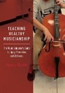 Nancy Taylor, Nancy (Trumpet Professor Taylor - Teaching Healthy Musicianship
