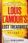 &amp;apos, Beau amour, Louis L&amp;apos amour, L&amp;apos, Beau L'Amour, Louis L'Amour... - Louis L'Amour's Lost Treasures: Volume 1