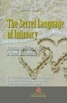LEE, Robert G. Lee, Robert G. (In Private Practice Lee, Lee Robert G. - Secret Language of Intimacy