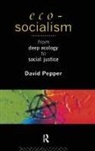 PEPPER, David Pepper - Eco-Socialism