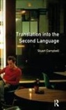 Campbell, Stuart Campbell - Translation Into the Second Language
