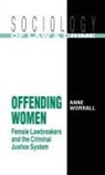 Worrall, Anne Worrall - Offending Women