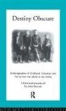 BURNETT, John Burnett, Proffessor John Burnett, Proffessor John Burnett Burnett - Destiny Obscure