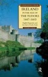 Ellis, Steven G Ellis, Steven G. Ellis - Ireland in the Age of the Tudors, 1447-1603