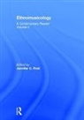 Jennifer Post, Jennifer C. Post, Jennifer Post, Jennifer C. Post, Post Jennifer C. - Ethnomusicology: A Contemporary Reader, Volume II