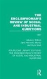 Janet Stark Horowitz Murray, Janet Horowitz Stark Murray, Myra Horowitz Murray Stark, Janet Horowitz Murray, Janet Murray, Janet Horowitz Murray... - Englishwoman''s Review of Social and Industrial Questions