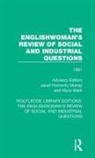 Janet Horowitz Stark Murray, Janet Stark Murray, Janet Murray, Janet Horowitz Murray, Murray Janet, Myra Stark... - Englishwoman''s Review of Social and Industrial Questions