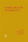 T. John Crowther Akamatsu, T John Akamatsu, T. John Akamatsu, Janis H Crowther, Janis H. Crowther, Stevan E Hobfoll... - Family Health Psychology