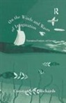 RICHARDS, Constance S. Richards - On the Winds and Waves of Imagination
