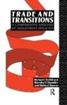 Chandler, Marsha Chandler, Marsha Howse Chandler, Robert Howse, Robert Trebilcock Howse, Michael Trebilcock - Trade and Transitions