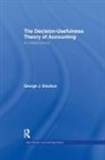 Staubus, George J Staubus, George J. Staubus - Decision Usefulness Theory of Accounting