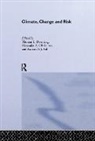 Thomas Olsthoorn Downing, Thomas Downing, Downing Thomas, A. Olsthoorn, R. S. J. Tol, R.S.J. Tol - Climate, Change and Risk