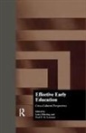Eldering, Lotty Eldering, Lotty Leseman Eldering, Paul P.M. Leseman, Lotty Eldering, Paul P M Leseman... - Effective Early Childhood Education